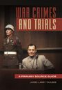 James Larry Taulbee: Taulbee, J: War Crimes and Trials, Buch