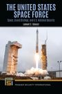 Lamont C Colucci: The United States Space Force, Buch