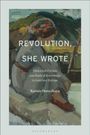 Ksenia Shmydkaya: Revolution, She Wrote, Buch
