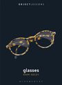 Adam Geczy: Glasses, Buch