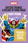 Stuart Moore: Doctor Strange: A Decade of Dark Magic, Buch