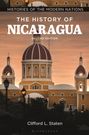 Clifford L Staten: The History of Nicaragua, Buch