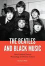 "The Beatles and Black Music" in Weiß auf Rot. Schwarz-Weiß-Foto von fünf Menschen, vier Männer und eine Frau in der Mitte.