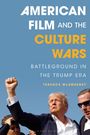 Terence Mcsweeney: American Film and the Culture Wars, Buch