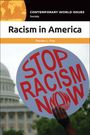 Steven L Foy: Racism in America, Buch