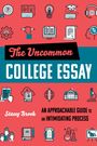 Stacey Brook: The Uncommon College Essay, Buch