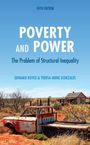 FIFTH EDITION. POETRY AND POWER. The Problem of Structural Inequality. Edward Royce & Teresa Irene Gonzales. Verlassener LKW im Vordergrund, alte Hütte im Hintergrund auf einer trockenen, bewachsenen Landschaft.