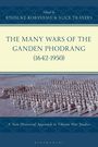 Titel: "THE MANY WARS OF THE GANDEN PHODRANG (1642-1950)". Oben Editorennamen. Unten: "Eine neue historische Herangehensweise..." Soldatenformation.