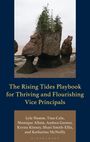Der Titel ist "The Rising Tides Playbook for Thriving and Flourishing Vice Principals". Oben ein Foto von Felsen mit Bäumen.