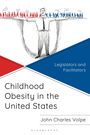 John Charles Volpe: Childhood Obesity in the United States, Buch