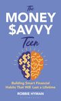 Robbie Hyman: The Money Savvy Teen, Buch