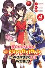 Kasumi Morino: Konosuba: Even More Explosions on This Wonderful World!, Vol. 4 (Manga), Buch