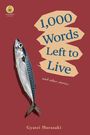Text: "1,000 Words Left to Live and other stories" von Gyatei Murasaki. Oben Avocado-Logo. Ein Fisch vertikal dargestellt.