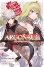 Fujino Omori: Argonaut, Vol. 1 Is It Wrong to Try to Pick Up Girls in a Dungeon? Tales of Heroes, Buch
