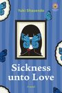 Michael Blaskowsky: Sickness unto Love, Buch