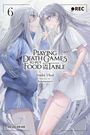 Yushi Ukai: Playing Death Games to Put Food on the Table, Vol. 6, Buch