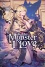 Ryunosuke: To the Monster I Love, Vol. 2 (Novel), Buch