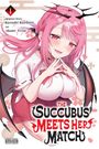 Akane Terai: The Succubus Meets Her Match, Vol. 1, Buch