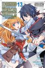 Zappon: Banished from the Hero's Party, I Decided to Live a Quiet Life in the Countryside, Vol. 13 (Manga), Buch