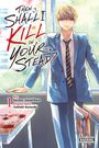 Then Shall I Kill in Your Stead?, Vol. 1, Buch