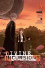 "Divine Incursions 3 FINAL. Original Story: Oumi Kifuru. Art: Kouya Ashitaka." Drei Figuren vor einem Abendhimmel und Schlangen.