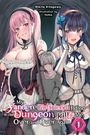Nikita Kitagawa: My Yandere Girlfriend Hiding in the Dungeon Kills Me Over and Over Again, Vol. 1 (Light Novel), Buch