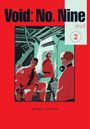 „Void: No. Nine“, „VN.9“, „2“, „Shima Shinya.“ Illustration, drei Figuren in roter Kleidung in futuristischer Umgebung.