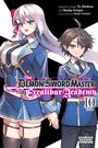 Yu Shimizu: The Demon Sword Master of Excalibur Academy, Vol. 10 (Manga), Buch