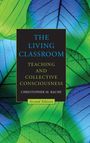 Christopher M. Bache: The Living Classroom, Second Edition, Buch