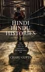 Charu Gupta: Hindi Hindu Histories, Buch