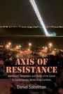 Daniel Sobelman: Axis of Resistance, Buch