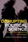 : Disrupting Political Science, Buch