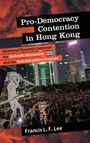 Francis L. F. Lee: Pro-Democracy Contention in Hong Kong, Buch