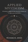 Richard H Jones: Applied Mysticism, Buch