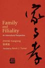 "Family and Filiality: An Intercultural Perspective" von ZHANG Xianglong, übersetzt von Kevin J. Turner. Roter Hintergrund, asiatische Schriftzeichen rechts.