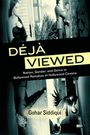 Gohar Siddiqui: Déjà Viewed, Buch