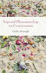 Giulia Moiraghi: Yoga and Phenomenology on Consciousness, Buch