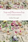 Giulia Moiraghi: Yoga and Phenomenology on Consciousness, Buch