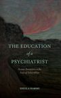 Sheila Harms: The Education of a Psychiatrist, Buch