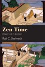 Raji C Steineck: Zen Time, Buch
