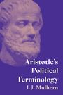 J J Mulhern: Aristotle's Political Terminology, Buch