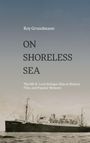 Roy Grundmann: On Shoreless Sea, Buch
