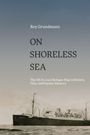 Roy Grundmann: On Shoreless Sea, Buch