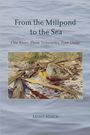 Akiko Busch: From the Millpond to the Sea, Buch