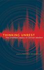 : Thinking Unrest, Buch
