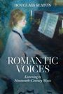 Douglass Seaton: Romantic Voices, Buch