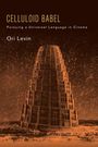 Ori Levin: Celluloid Babel, Buch