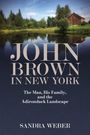 Sandra Weber: John Brown in New York, Buch
