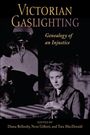 **Victorian Gaslighting: Genealogy of an Injustice**. Schwarz-weißes Bild einer Frau in viktorianischer Kleidung.