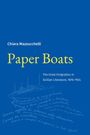Text: "Chiara Mazzucchelli; Paper Boats; The Great Emigration in Sicilian Literature, 1876-1924." Zeichnung eines Schiffs.